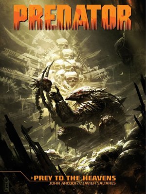cover image of Predator: Prey to the Heavens